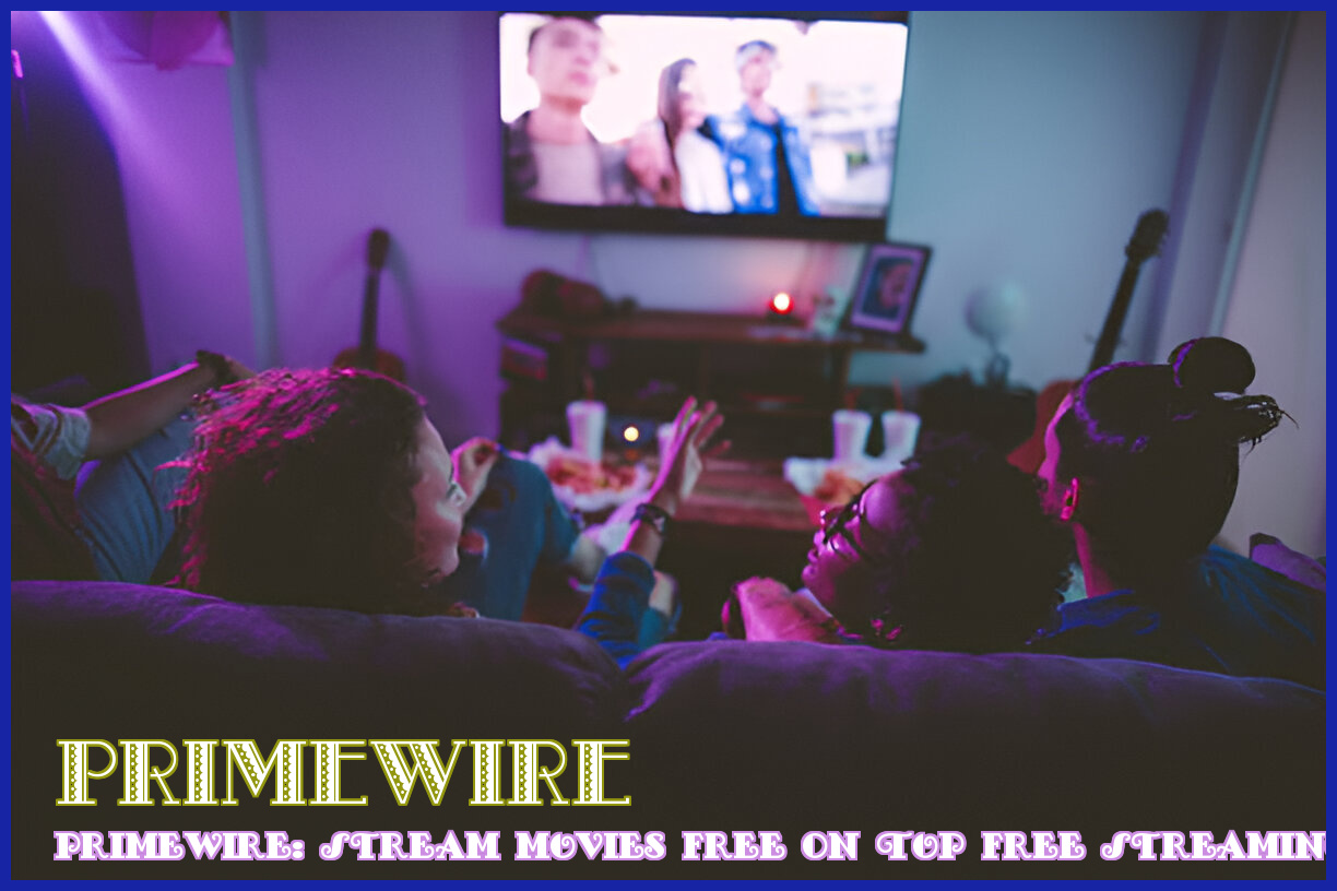 Image of Primewire: Stream Movies Free on Top Free Streaming Sites